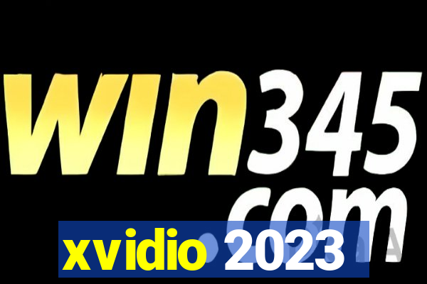 xvidio 2023